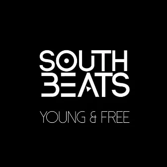 Young & Free by South Beats