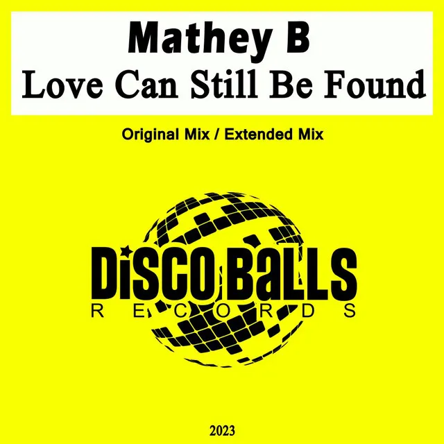 Love Can Still Be Found - Extended Mix