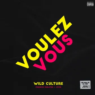 Voulez Vous by HYM