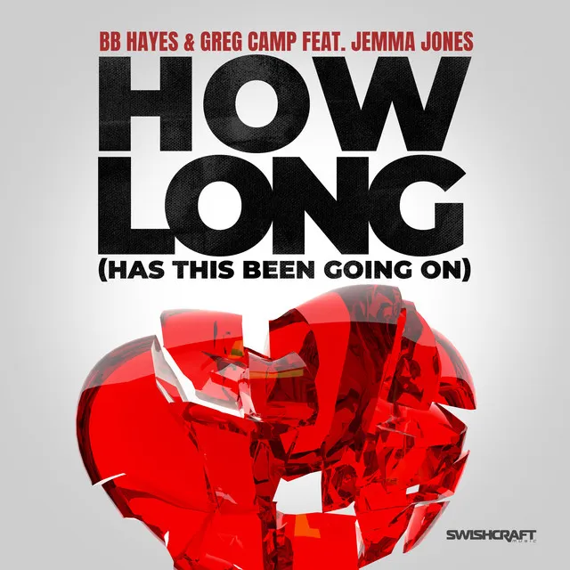 How Long (Has This Been Going On) - Rhyzen Shyne Remix