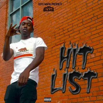 Hitlist by GOTG Black