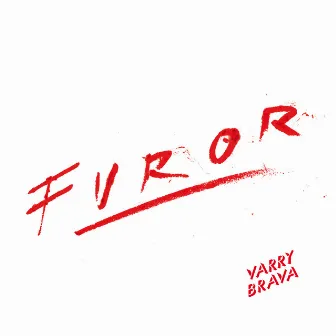 Furor by Varry Brava