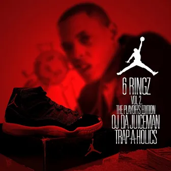 6 Rings 2 (No Dj) by OJ Da Juiceman