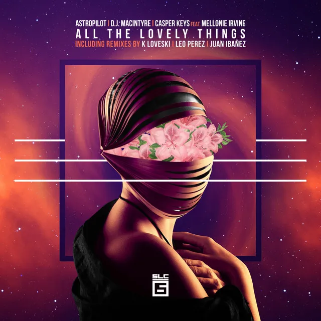 All the Lovely Things - Juan Ibañez Remix