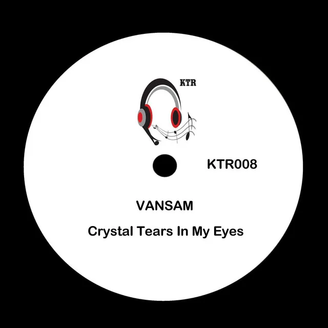 Crystal Tears in My Eyes