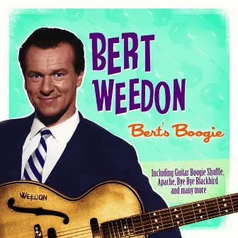 Bert Weedon - Bert's Boogie by Bert Weedon