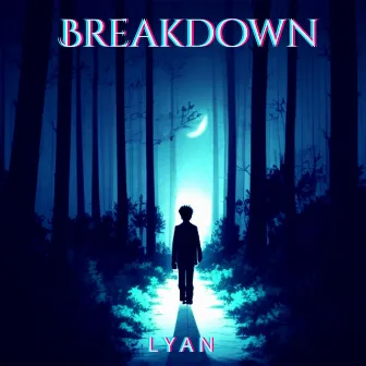 Breakdown by LYAN