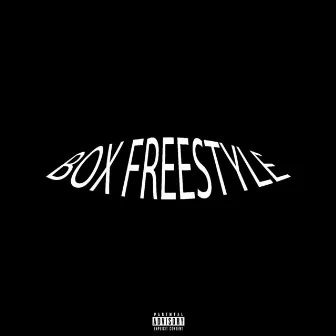 Box (Freestyle) by Dust