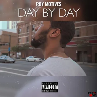 Day by Day by Roy Motives