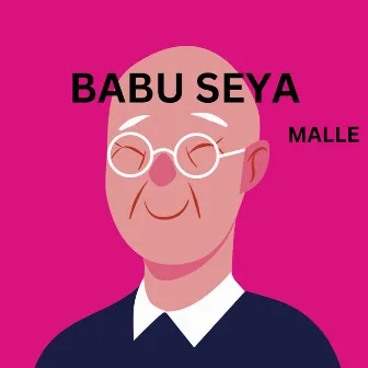 Babu Seya by Malle