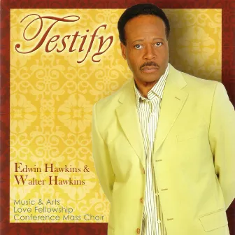 Testify by Edwin Hawkins