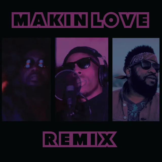 Makin Love - Remix