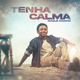 Tenha Calma by Isaque Marins