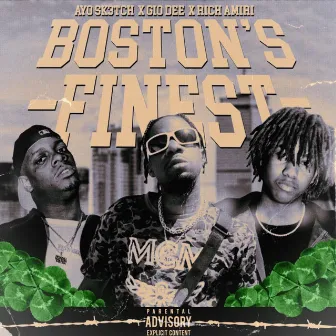 Boston's Finest by AYO SK3TCH