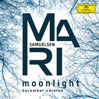 Moonlight (December Version) by Mari Samuelsen