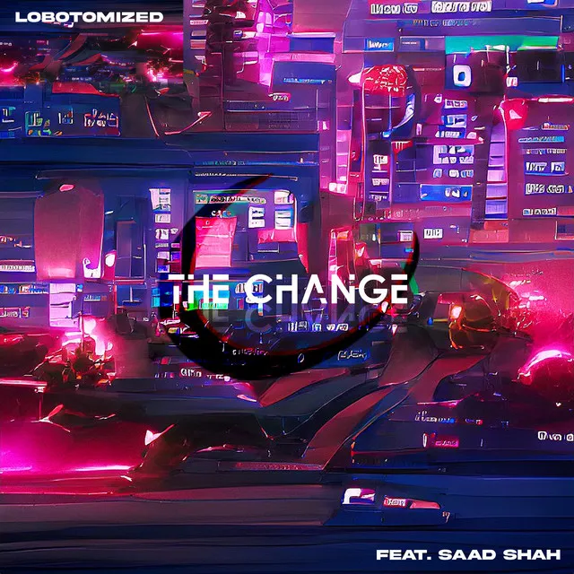 The Change