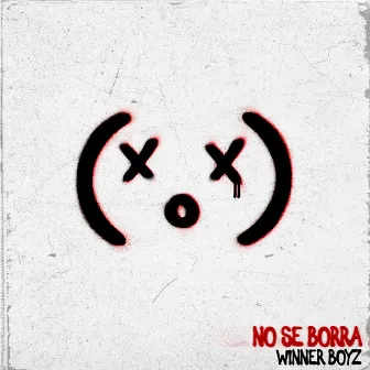 NO SE BORRA by Winner Boyz