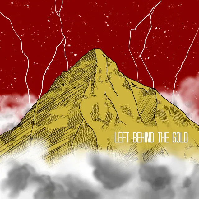 Left Behind the Gold