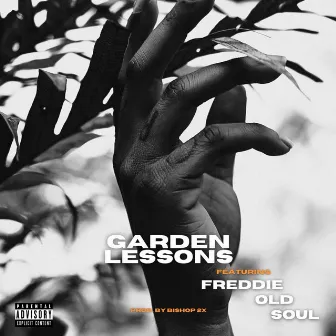 Garden Lessons by Heavy Crownz