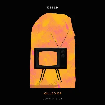 Killed EP by Keeld