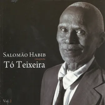 Interpreta Tó Texeira, Vol. 2 by Salomão Habib