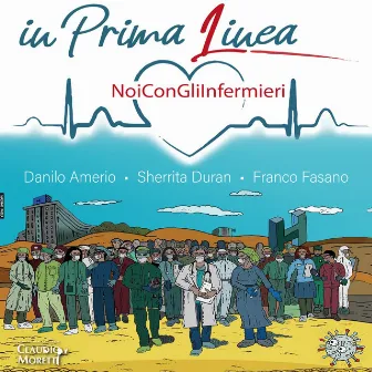 In prima linea (Noi con gli infermieri) by Sherrita Duran