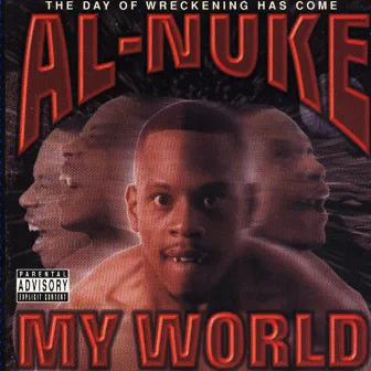 My World by Al Nuke