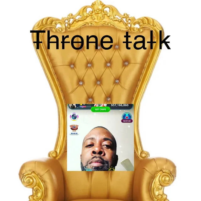 Throne talk