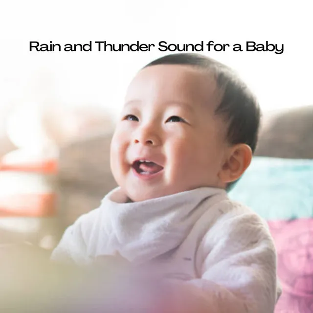 Soft Rain Music While Playing With Your Baby