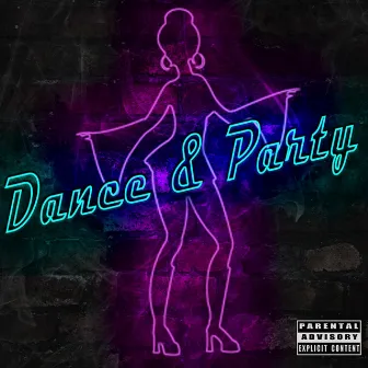 Dance & Party by Still Jones