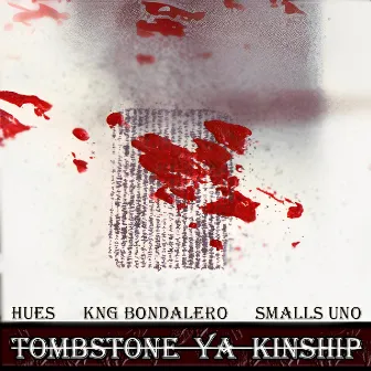 Tombstone Ya Kinship by Hues