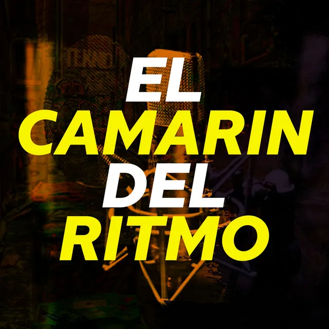 El Camarin del Ritmo