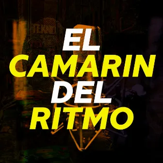 El Camarin del Ritmo by Massibo