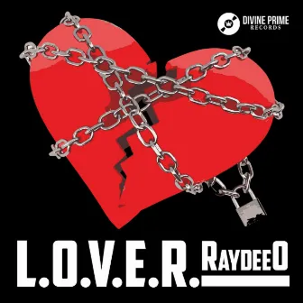 L.O.V.E.R. by RaydeeO