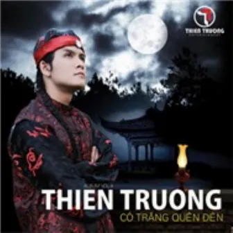 Có Trăng Quên Đèn by Thien Truong