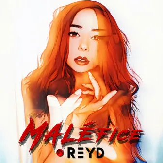 Maléfice by Reyd