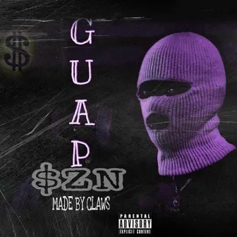 Guap $zn by Tye Guap