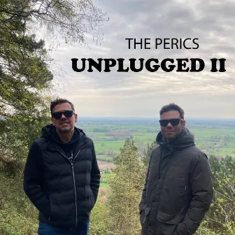 Unplugged II by The Perics