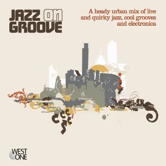 Jazz On Groove by Philip Hochstrate