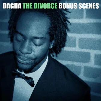 The Divorce: Bonus Scenes by Dagha