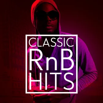 Classic Rnb Hits by R&B Urban Allstars