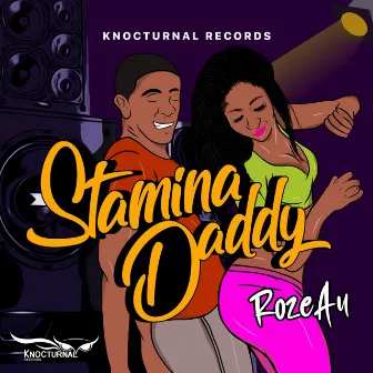 Stamina Daddy by Rozeau