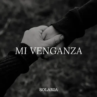 MI VENGANZA by Solaria