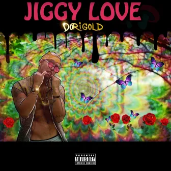 Jiggy Love by Dori Gold