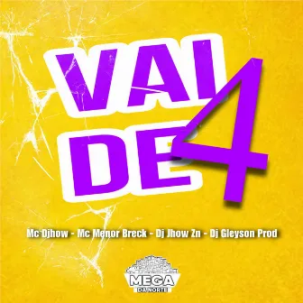 VAI DE 4 by MC MENOR BRECK