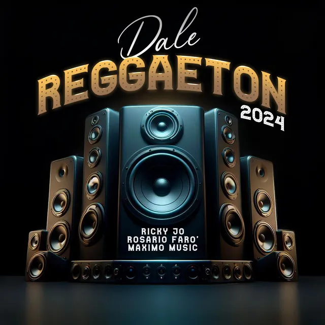 Dale Reggaeton 2024