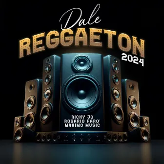 Dale Reggaeton 2024 by Rosario Faró