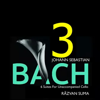 Bach: Cello Suite No. 3 in C Major, BWV 1009 by Unknown Artist