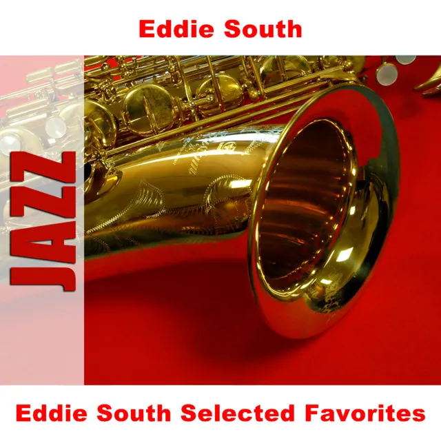 Eddie South Selected Favorites