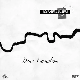 Dear London by IAMSUUBI